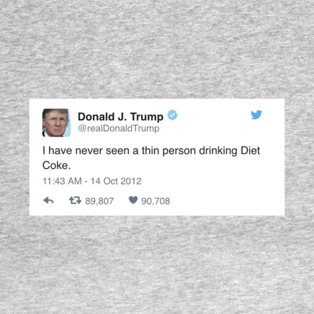 Trump Diet Coke Tweet by alexjmc